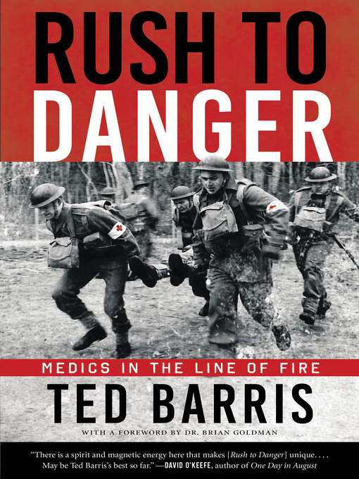 Title details for Rush to Danger by Ted Barris - Available